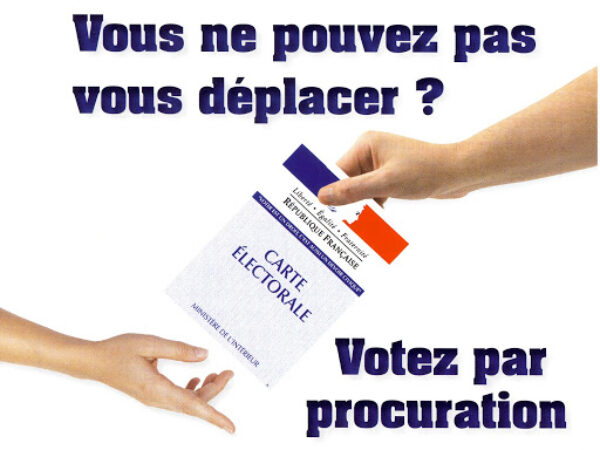 ÉLECTIONS RÉGIONALES ET DÉPARTEMENTALES – COMMENT VOTER PAR PROCURATION ?