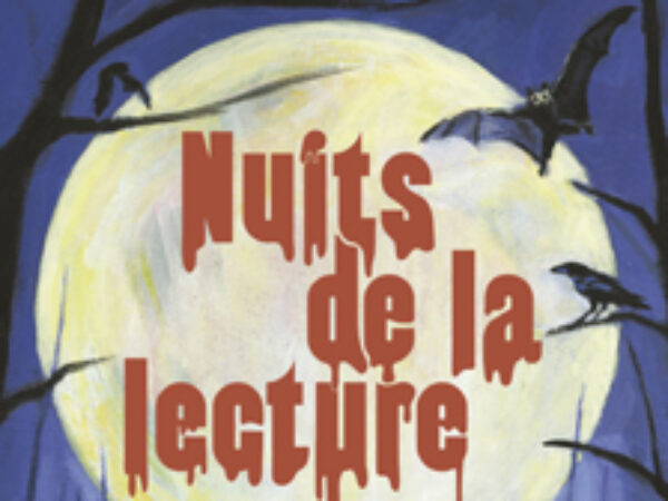 BIBLIOTHÈQUE : LES NUITS DE LA LECTURE