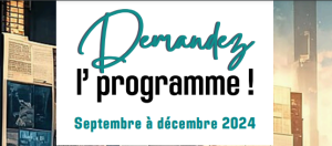 LE PROGRAMME A L’ESPACE CULTUREL JACQUES PRÉVERT DE SEPTEMBRE A DÉCEMBRE 2024